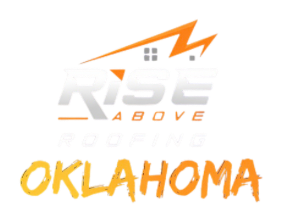 Rise Above Roofing Oklahoma